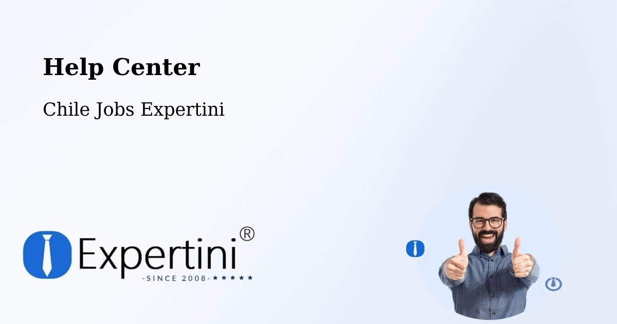 Help Center – Santa María - Chile Jobs Expertini