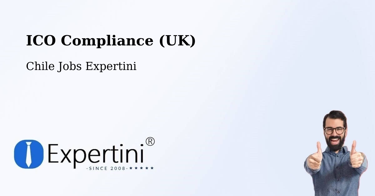 UK Data Protection & ICO Compliance – Santa María - Chile Jobs Expertini